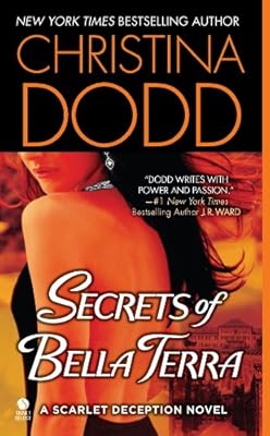 Secrets of Bella Terra: A Scarlet Deception Novel