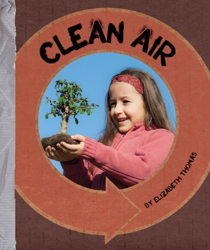 Clean Air by Elizabeth Thomas