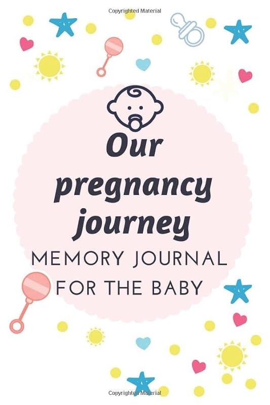 Our pregnancy journey Memory journal for the baby: Neutral gender pregnancy journal and memory book for the baby and the mom by jasmine edition