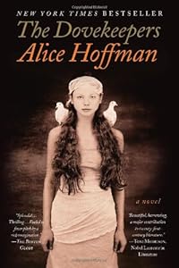 The Dovekeepers: A Novel