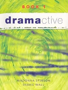 Dramactive Book 1 by Madonna Stinson