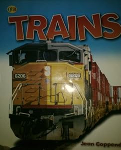 Trains. Scholastic Book Fairs US by Jean Coppendale (2007, Paperback)