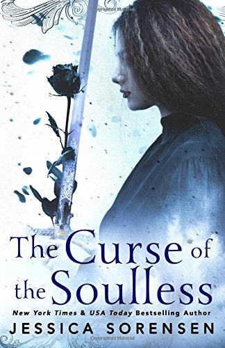 The Curse of the Soulless by Jessica Sorensen