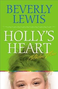 Holly's Heart Collection Three: Books 11-14: v. 3