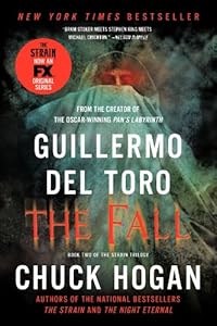 The Fall: Book Two of the Strain Trilogy