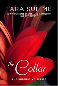The Collar: The Submissive Series
