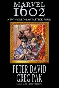 Marvel 1602: New World / Fantastick Four