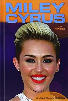 Miley Cyrus:: Pop Princess