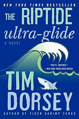 The Riptide Ultra-Glide: A Novel (Serge Storms)