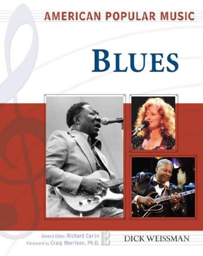 Blues (American Popular Music) by Dick Weissman