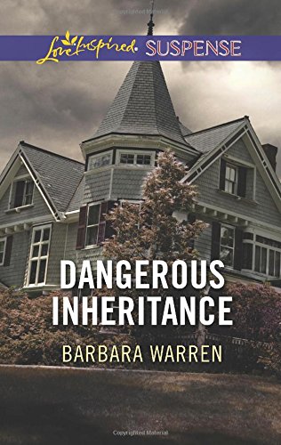 Dangerous Inheritance by Barbara Warren