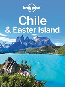 Lonely Planet Chile & Easter Island (Travel Guide)