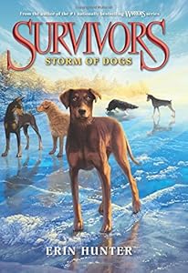 Survivors #6: Storm of Dogs