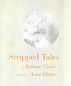 Stripped Tales by Barbara Guest