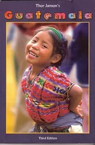Thor Janson's Guatemala by Thor Janson