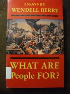 What are people for?