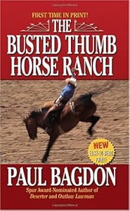 The busted thumb horse ranch