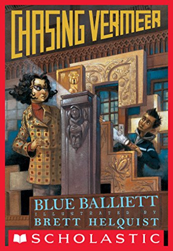 Chasing Vermeer by Blue Balliett