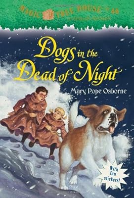 Magic Tree House #46: Dogs in the Dead of Night