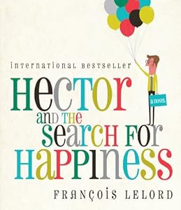 Hector and the Search for Happiness