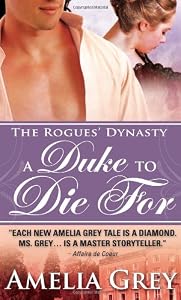 A Duke to Die For: The Rogues' Dynasty