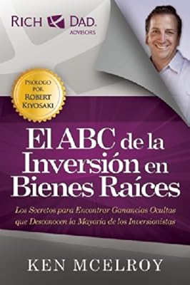 El ABC de la Inversion en Bienes Raices