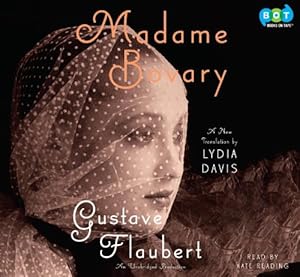Madame Bovary by Kate Reading (Narrator) Gustave Flaubert