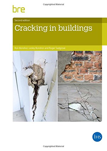 Cracking in Buildings: BR292 2e by Roger Sadgrove