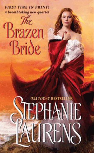 The Brazen Bride (The Black Cobra Quartet) by Stephanie Laurens
