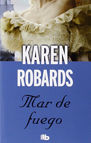 Mar de fuego by Karen Robards