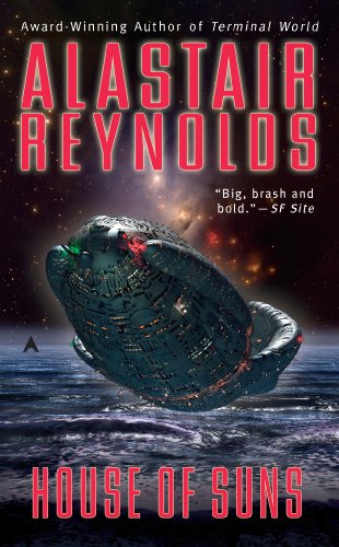House of Suns by Alastair Reynolds