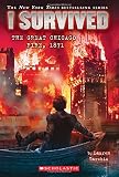 I Survived the Great Chicago Fire, 1871 (I Survived #11)