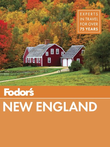 Fodor's New England: with the Best Fall Foliage Drives & Scenic Road Trips (Full-color Travel Guide) by Lonely Planet