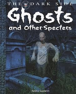 Ghosts and Other Specters