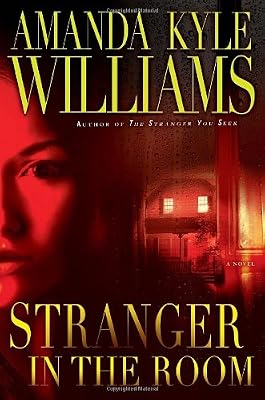 Stranger in the Room: A Novel