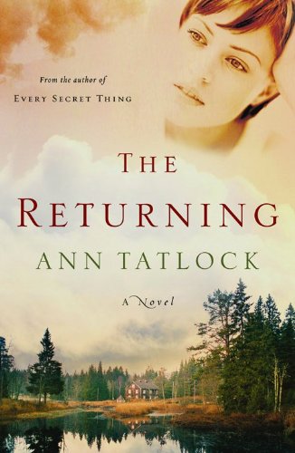 Returning, The by Ann Tatlock