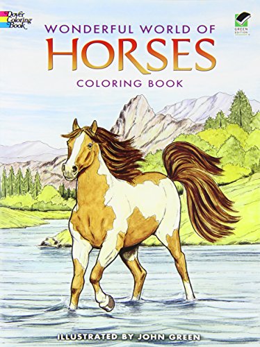 Wonderful World of Horses Coloring Book (Dover Nature Coloring Book)
