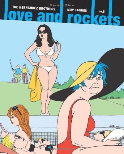 Love and Rockets: New Stories No. 5 by Jaime Hernandez