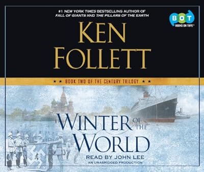 Winter of the World: Book Two of the Century Trilogy