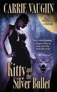 Kitty and the Silver Bullet (Kitty Norville)