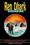 REN DHARK - Katastrophenkern Kallisto (Sternendschungel Galaxis Band 5)