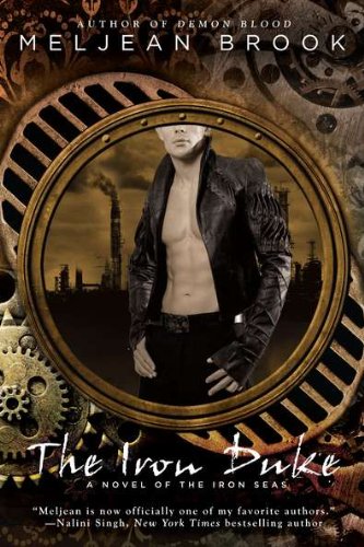 The Iron Duke by Meljean Brook