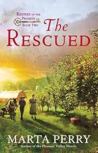 The Rescued: Keepers of the Promise, Book Two