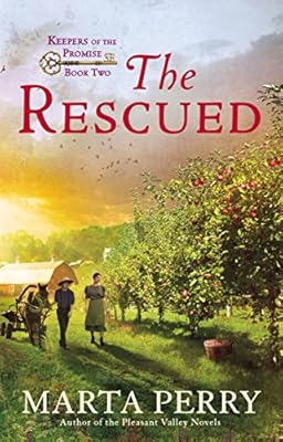 The Rescued: Keepers of the Promise, Book Two