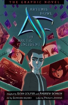 Artemis Fowl: The Arctic Incident Graphic Novel