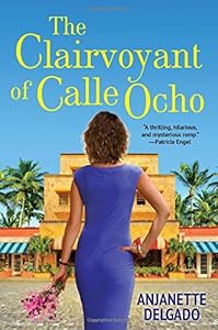 The Clairvoyant of Calle Ocho