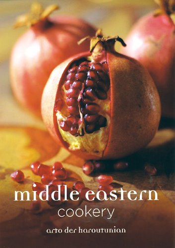 Middle Eastern Cookery by Arto der Haroutunian