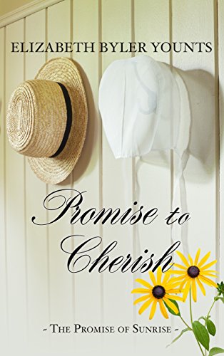Promise To Cherish by Elizabeth Byler Younts