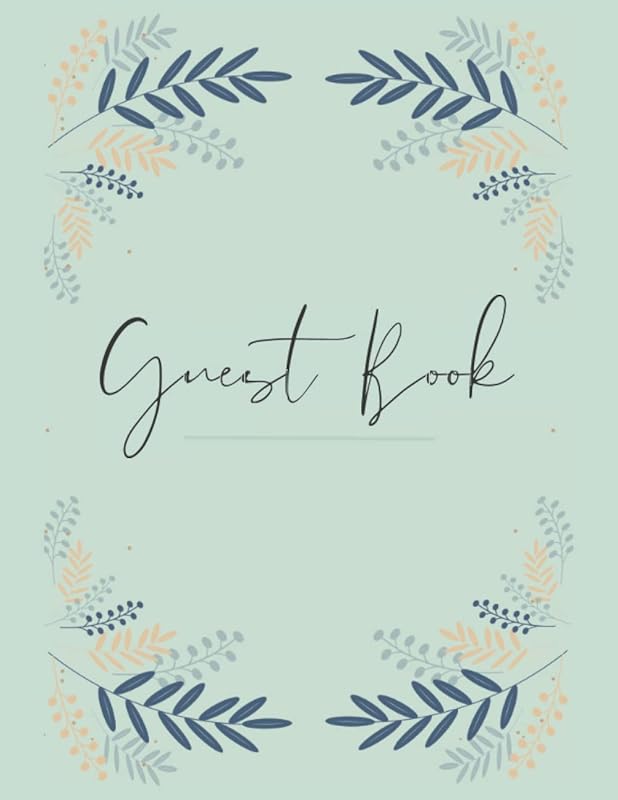 Guest Book: A keepsake book for guests of all special occasions. by Rosalind Blake