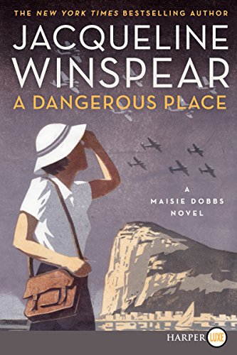A Dangerous Place LP: A Maisie Dobbs Novel by Jacqueline Winspear